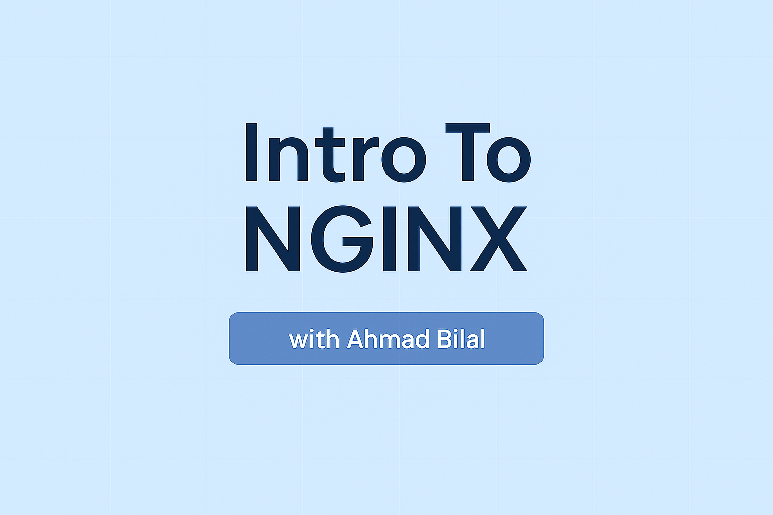 Intro To Nginx